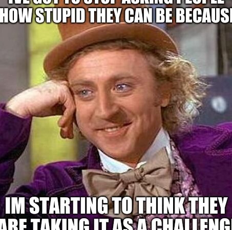¿Te sorprende la estupidez?